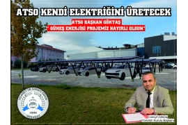 ATSO KENDİ ELEKTRİĞİNİ ÜRETECEK